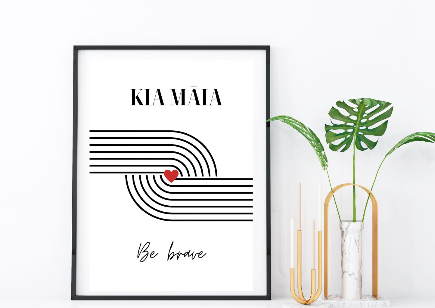 Kia Māia Heart Digital Print Download